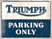 Nostalgic Art Triumph - Parking Only, segno di latta