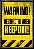 Nostalgic Art Restricted Area - Keep Out!, металлическая открытк